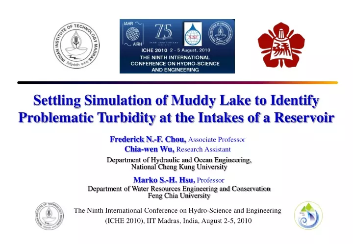 settling simulation of muddy lake to identify problematic turbidity at the intakes of a reservoir
