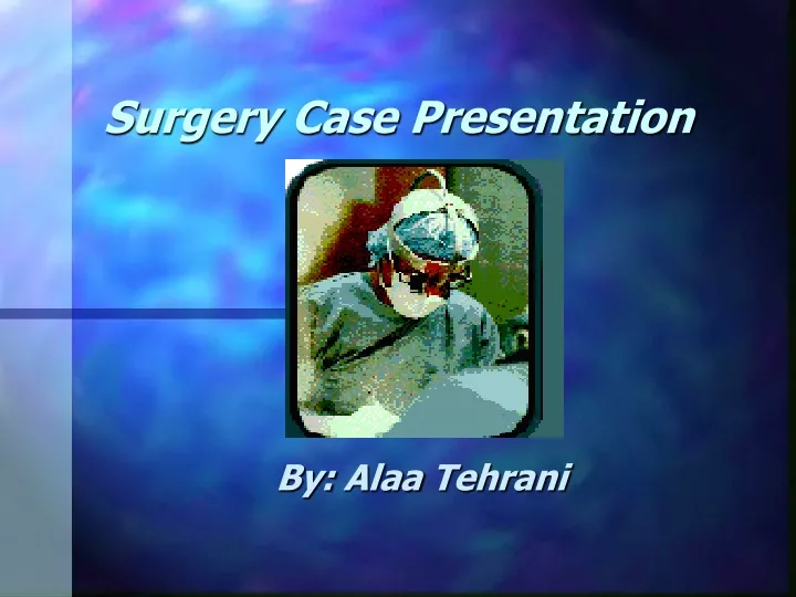 surgery case presentation