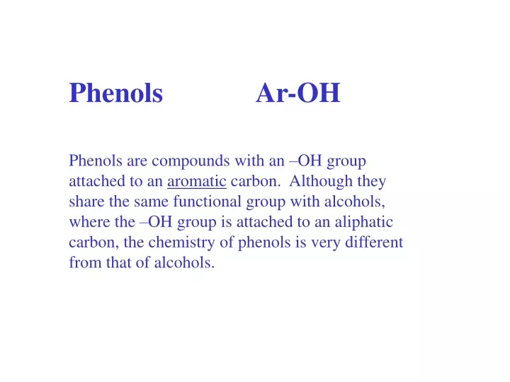 phenols ar oh phenols are compounds with