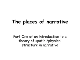 The places of narrative