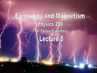 Electricity and Magnetism