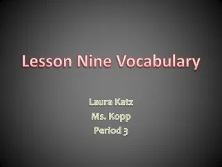 Lesson Nine Vocabulary