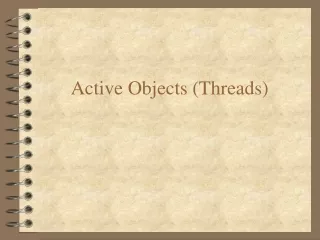 Active Objects (Threads)