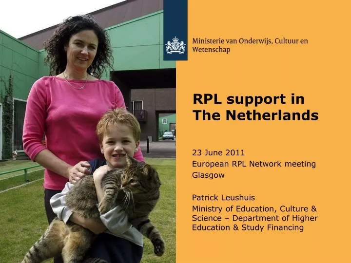 rpl support in the netherlands