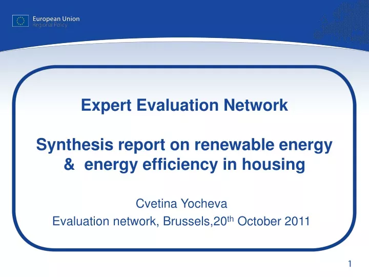 expert evaluation network synthesis report on renewable energy energy efficiency in housing