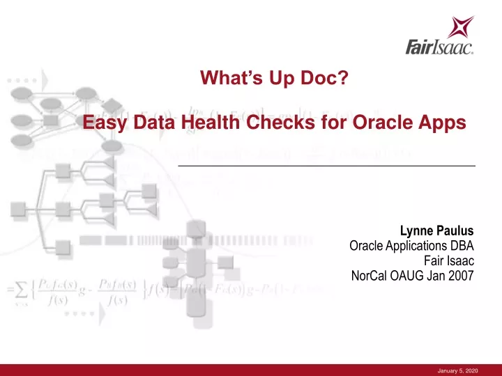 what s up doc easy data health checks for oracle apps
