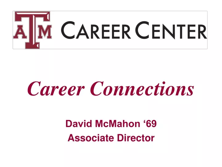 career connections david mcmahon 69 associate