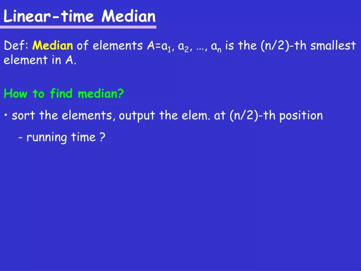 linear time median