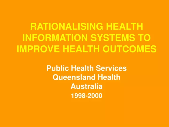 rationalising health information systems