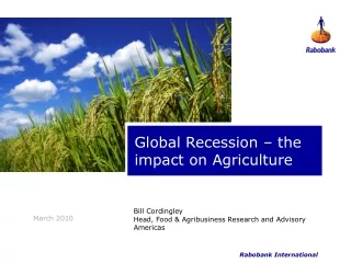 Global Recession – the impact on Agriculture