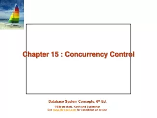 Chapter 15 : Concurrency Control
