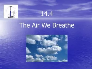 14.4 The Air We Breathe