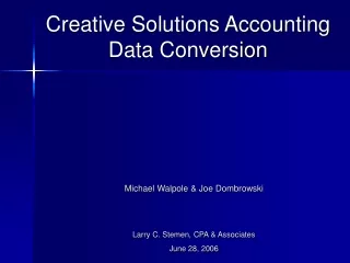 Creative Solutions Accounting Data Conversion