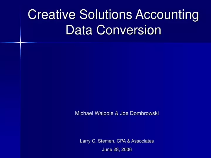 creative solutions accounting data conversion