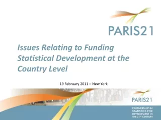 Issues Relating to Funding Statistical Development at the Country Level