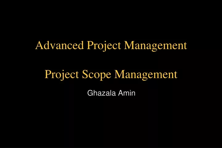 advanced project management project scope management