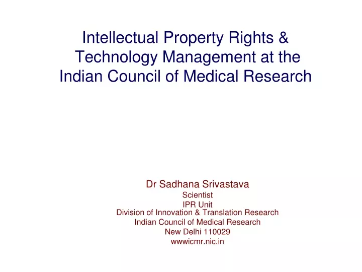 intellectual property rights technology management at the indian council of medical research