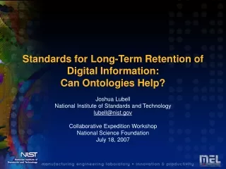 Standards for Long-Term Retention of Digital Information: Can Ontologies Help?