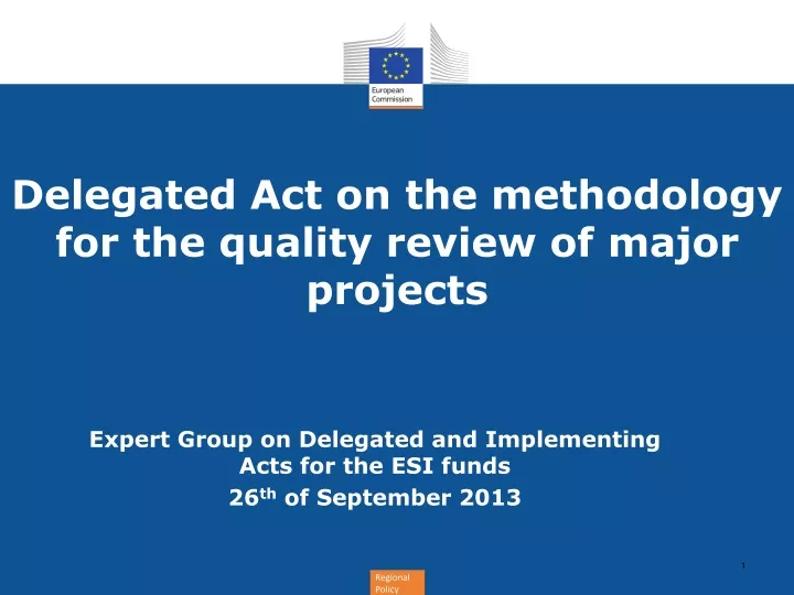 delegated act on the methodology for the quality review of major projects