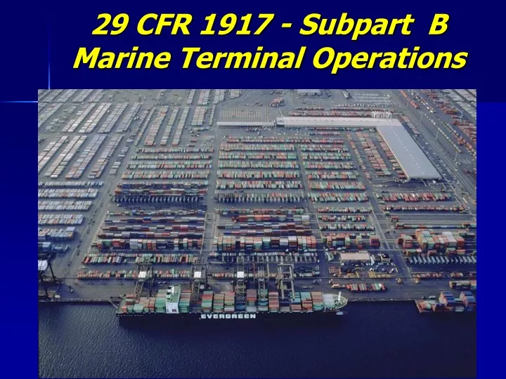 29 cfr 1917 subpart b marine terminal operations