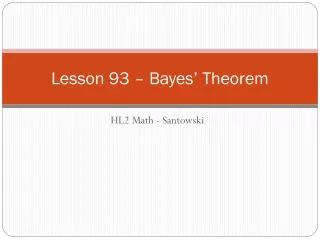 Lesson 93 – Bayes’ Theorem
