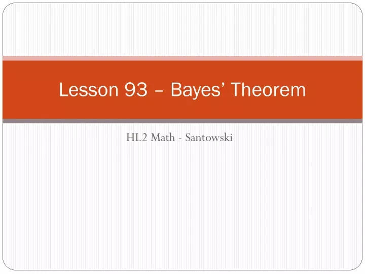 lesson 93 bayes theorem