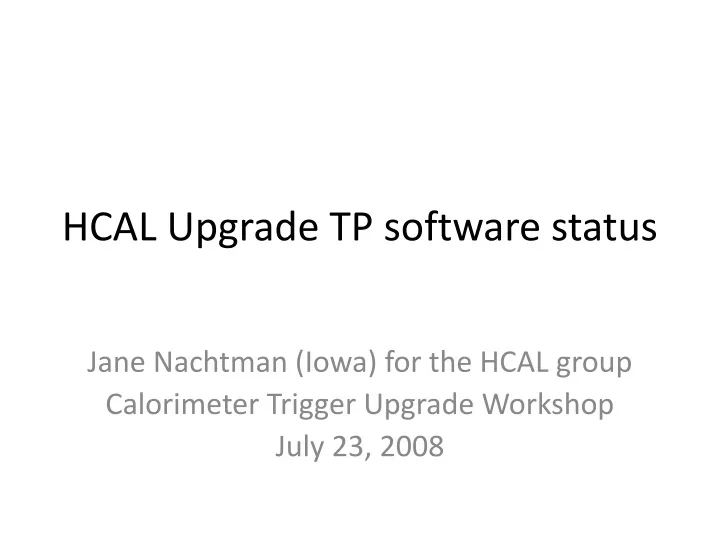 hcal upgrade tp software status