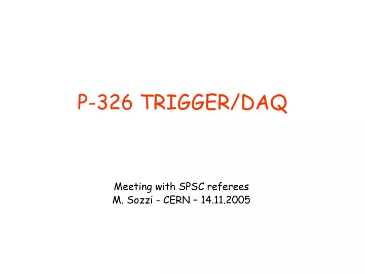 p 326 trigger daq