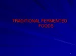 TRADITIONAL FERMENTED  					FOODS