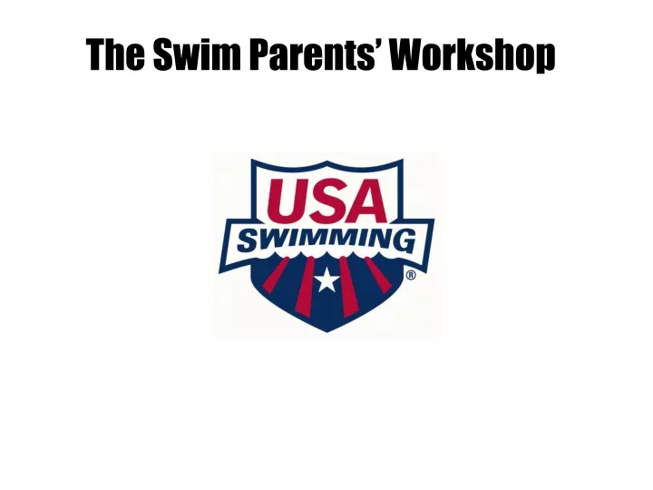 the swim parents workshop