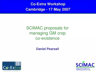 SCIMAC proposals for managing GM crop co-existence