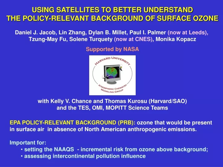 using satellites to better understand the policy relevant background of surface ozone
