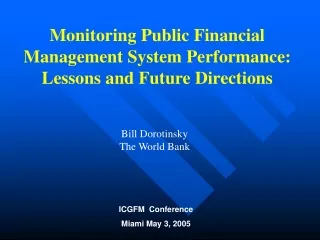 Monitoring Public Financial Management System Performance: Lessons and Future Directions