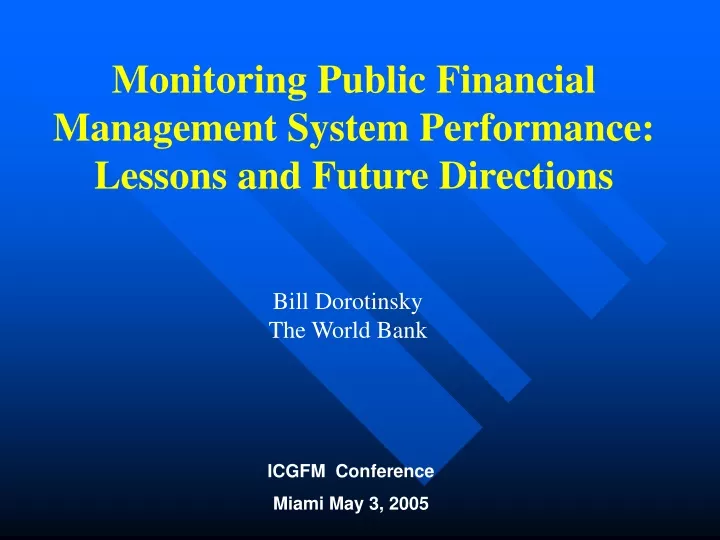 monitoring public financial management system performance lessons and future directions