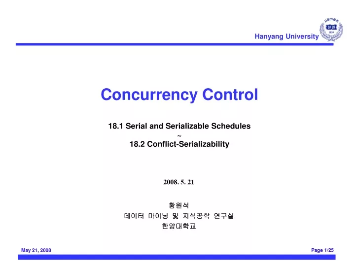 concurrency control 18 1 serial and serializable schedules 18 2 conflict serializability