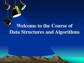 Welcome to the Course of Data Structures and Algorithms