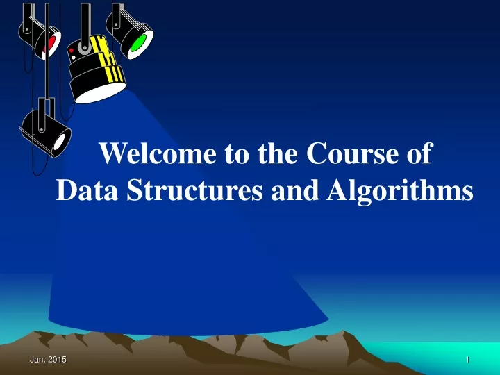 welcome to the course of data structures