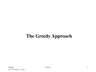 The Greedy Approach