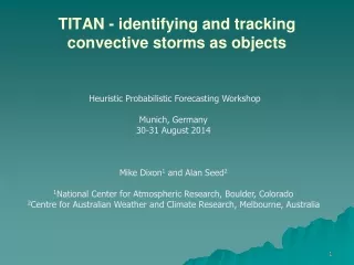 TITAN - identifying and tracking convective storms as objects