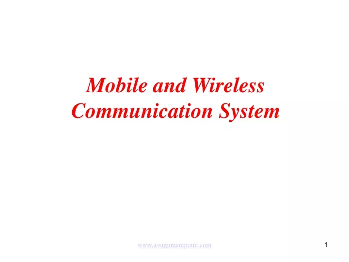 mobile and wireless communication system