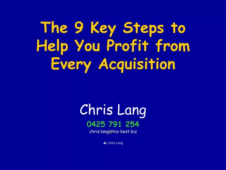 the 9 key steps to help you profit from every acquisition