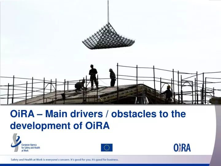 oira main drivers obstacles to the development