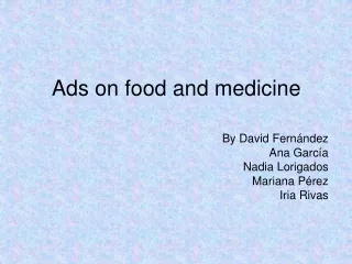 Ads on food and medicine