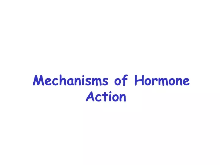 mechanisms of hormone action