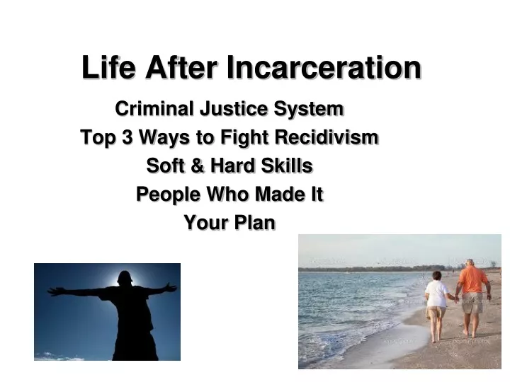 life after incarceration