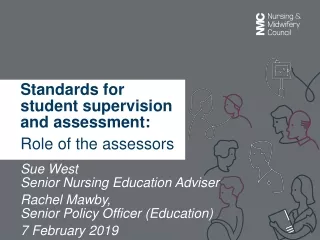 Standards  for student supervision and  assessment: Role of the assessors