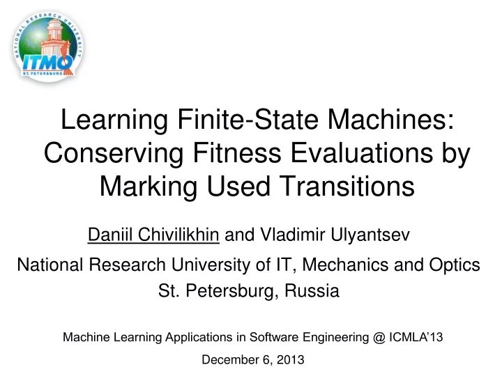 learning finite state machines conserving fitness evaluations by marking used transitions