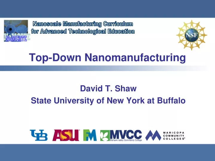 top down nanomanufacturing