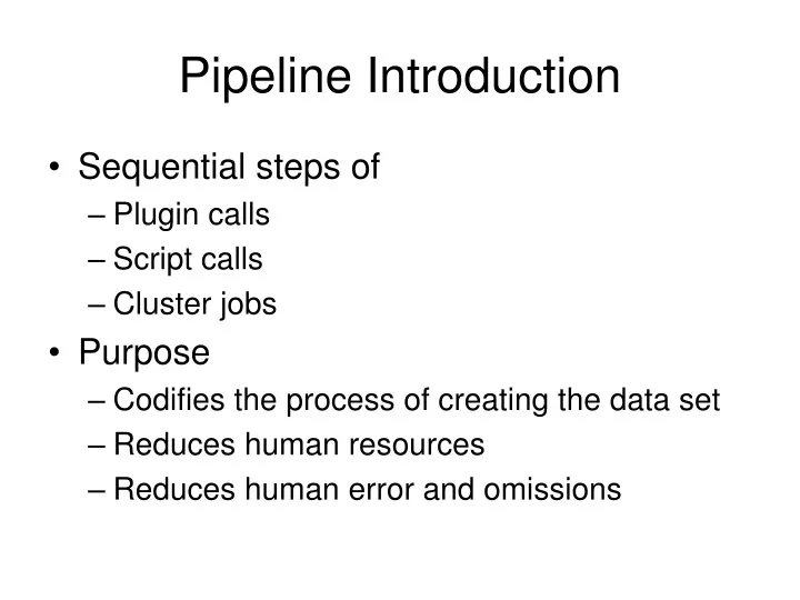 pipeline introduction