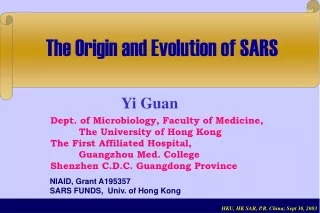 The Origin and Evolution of SARS